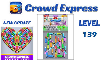 Crowd Express Level 139 Walkthrough 🚦 | Step-by-Step Solution | Go Answer