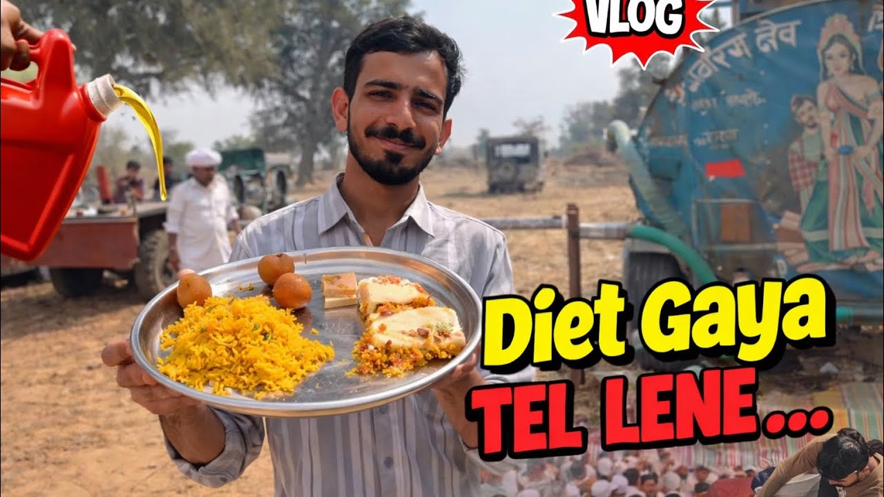 Diet Gaya Tel Lene.. 😂| Village Shaadi vlog 🍛