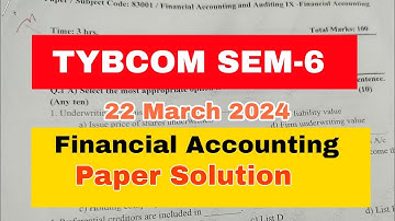 TYBCOM SEM-6 FA Paper March 2024 Paper Solution || Objectives Ans || Atul Sir