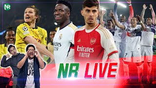 NR Live : แดงเปลี่ยนเกม! ปารีสชนดอร์ทมุนด์ / ก่อนเกมเดือดๆคืนนี้ ปืน-เสือ เรือ-ชุดขาว