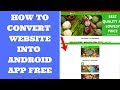 How to convert website to android app free  gadget gyani