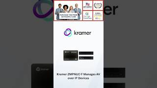 Kramer ZMPNUC-F Manages AV over IP Devices Kramer ZMPNUC-F Manages AV over IP Devices