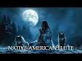 Serene melody in the night   native american flute music for meditation healing deep sleep