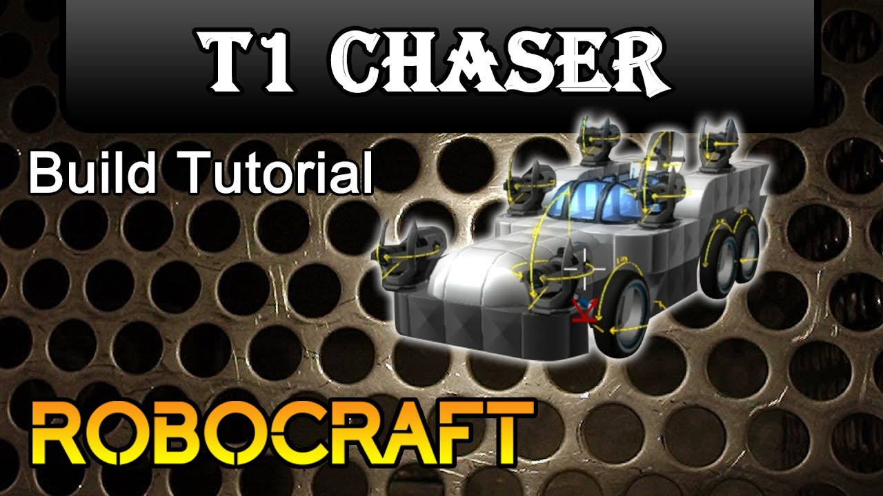 T1 Chaser - Robocraft Build Tutorial - YouTube