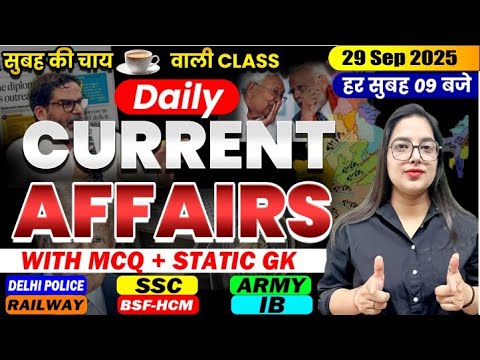 Daily Current Affairs with MCQ + Static GK | 29th September 2025 | Live at 9 AM by Aditi Ma'am