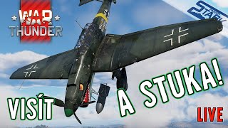 War Thunder - 90.Rész (VISÍT A STUKAAA!) - Stark LIVE