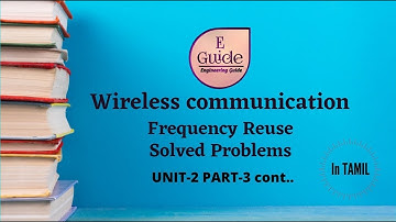 WIRELESS COMMUNICATION UNIT-2 SOLVED PROBLEMS PART-3 continuation in tamil