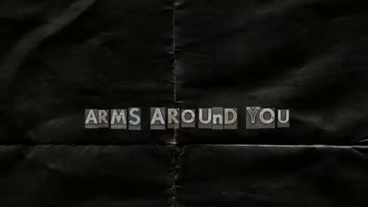 Arms Around You - YouTube