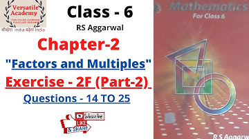 Class-6|Chapter-2|Factors and Multiples|Exercise-2F|Questions 14 to 25