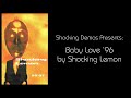 Shocking Lemon &ldquo;95-97&rdquo; demo tape - Baby Love &lsquo;96