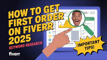 How to get 1st order on fiverr 2025 . Complete guide. Keywords research.