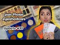 Pan Those Eyeshadows UPDATE #10 | VERY THANKSGIVING