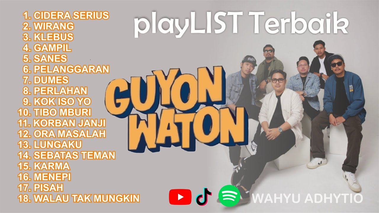 Playlist Lagu Terbaik Guyonwaton | Cedera Serius | Wirang | Klebus | Gampil | Sanes | Dumes | Karma