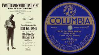 I Want To Know Where Tosti Went (Williams 1920)