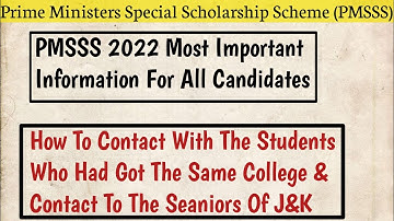 PMSSS 2022 How To Contact With The Students Who Had Got Same College.