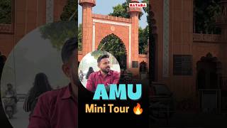 Amu Mini Tour kataraacademy amu tour trending aligarhmuslimuniversity