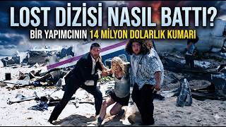 Lost Dizisi Nasıl Battı? Bir Yapımcının 14 Milyon Dolarlık Kumarı
