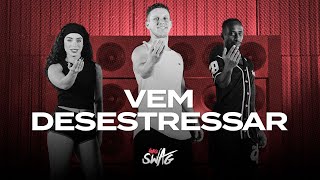 Vem Desestressar  Eric Land E Mc Ph  Fitdance coreografia