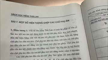 Bài 7: HIỆN TƯỢNG GHÉP CÁC CHỮ PHỤ ÂM- SÁCH HỌC TIẾNG THÁI LAN TẬP 1-Tác giả:PGS.TS.NGUYỄN TƯƠNG LAI