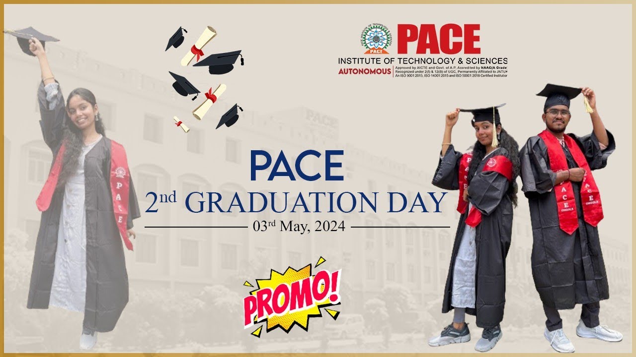 Pace 2nd Graduation Day 2K24 Promo | PACE ITS| Ongole | #education # ...