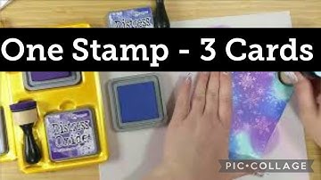 Stretch Your Supplies: 3 Backgrounds With 1 Stamp For Very Different Looks!