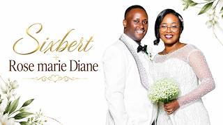 LIVE WEDDING DAY OF Sixbert Rose marie diane