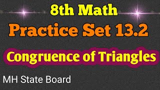 8th Math Practice Set 13.2 | Congruence of Triangles Practice Set 13.2