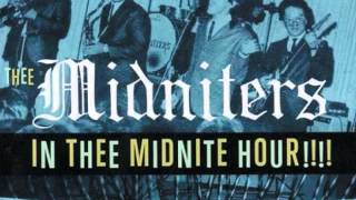 Video thumbnail of "THEE MIDNITERS- COME BACK BABY"