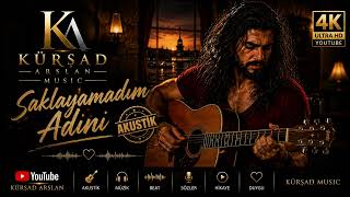 🎸 Saklayamadım Adını (Akustik) | Kürşad Arslan Music