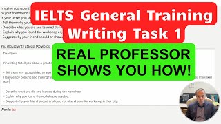 The Ultimate Guide to IELTS General Training Writing Task 1 - PROFESSOR SHOWS YOU HOW #1