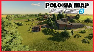 POLOWA MAP - NEW MOD MAP: FARMING SIMULATOR 22 *FLY OVER*