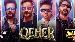 Dhamaal 4: QEHER - Guru Randhawa - Ajay Devgn, Arshad W, Ritiesh D, Jaaved J, Ketika S | Indra K