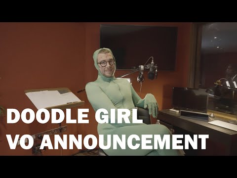 Doodle Girl | Tony Cantwell Voiceover Announcement!