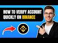 How To Verify Binance Account Quickly (2026) – Step-By-Step Guide