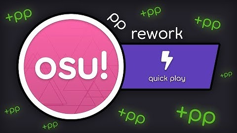 Quick Guide to osu! Matchmaking and the New pp Rework