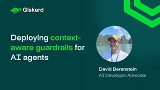 Deploying context-aware guardrails for AI agents
