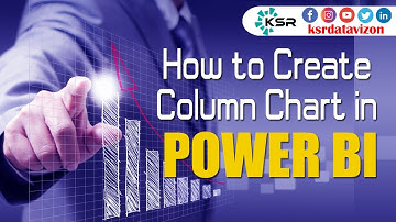How to Create Column Chart in POWER BI | Types of Charts in Power BI | KSR Datavizon