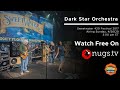 Capture de la vidéo Dark Star Orchestra: Sweetwater 420 Festival 2017