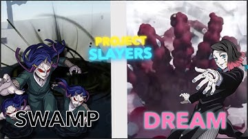 Dream BDA VS Swamp BDA - Project Slayers