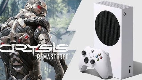 Xbox Series S | Crysis Remasterd | Loading times/Graphics Test