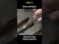 Restoring a Rare Antique Fractal Vise. Part 2