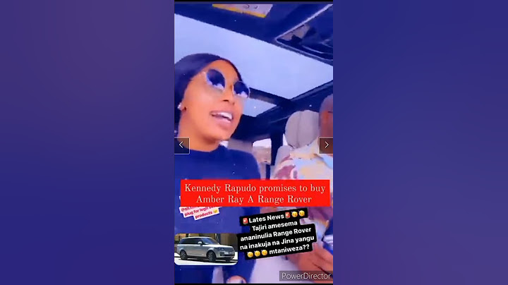 Kennedy Rapudo promises to buy Amber Ray a Range Rover