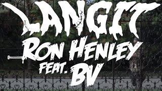 Ron Henley - Langit (Official Music Video) feat. BV chords