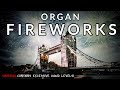 🎵 ORGAN FIREWORKS ✨🎉 UPLIFTING MUSIC TO CELEBRATE THE NEW YEAR!