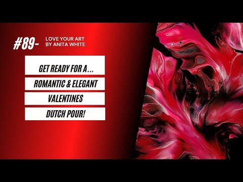 #89- A Romantic & Elegant Valentine&rsquo;s | Dutch Pour!