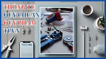 Thiết Kế Hệ Thống Điện-Cách Đọc Thông Tư, Quy Chuẩn, Tiêu Chuẩn Việt Nam, Qcvn