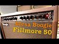 Mesa Boogie Fillmore 50  #170 Doctor Guitar