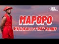 Mavokali ft rayvanny  mapopo remix lyrics