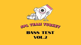 SPL TEAM TURKEY Bass Test Vol.2 ( Hakan Usta Arabesk Trap Remix ) 2022 Resimi