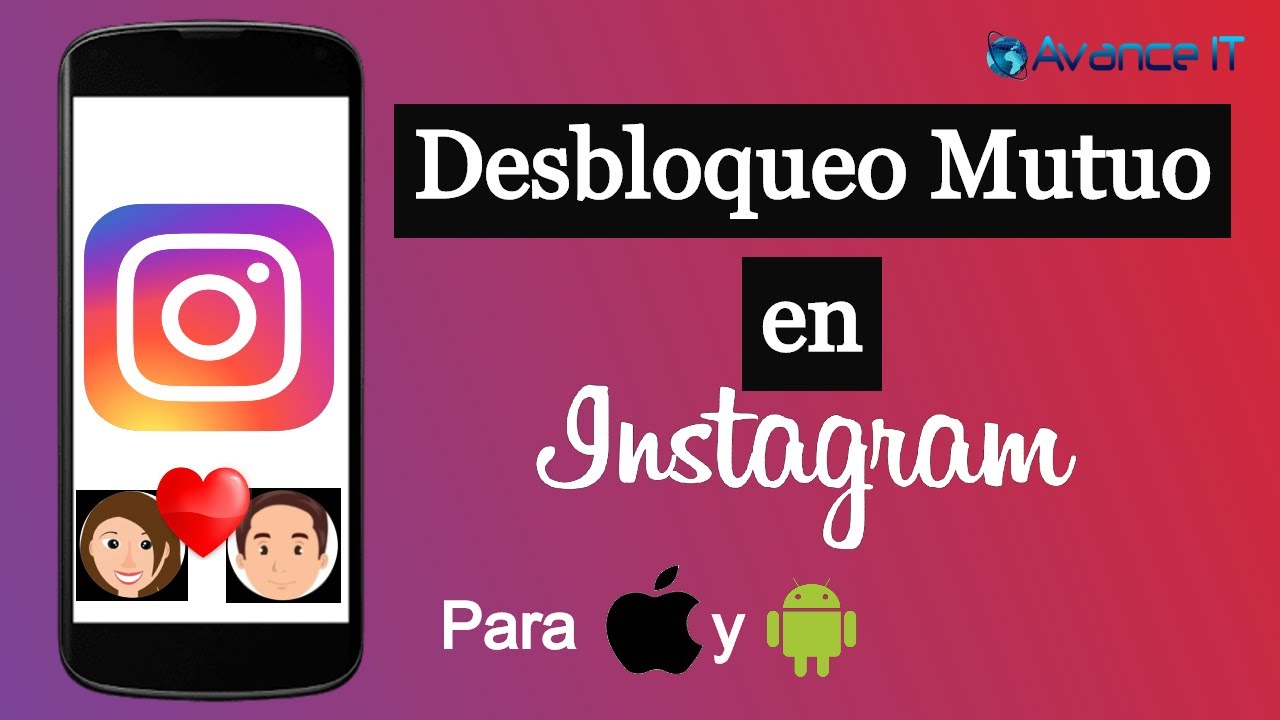 Como desbloquear en Instagram a alguien que también te